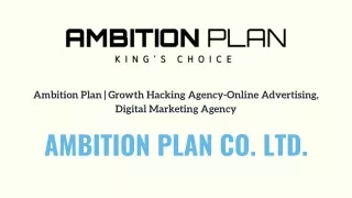 Ambition Plan - Online Advertising, Digital Marketing Agency