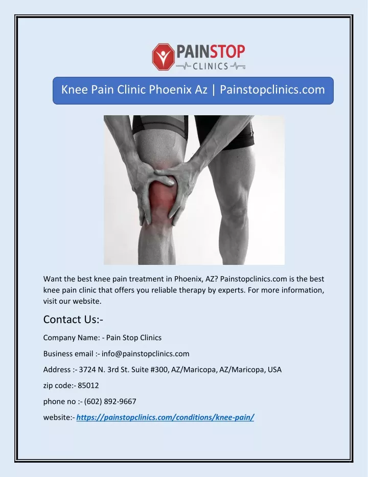 knee pain clinic phoenix az painstopclinics com