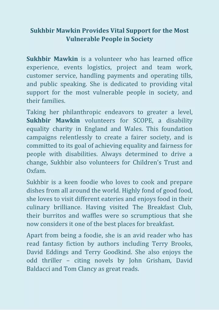 sukhbir mawkin provides vital support