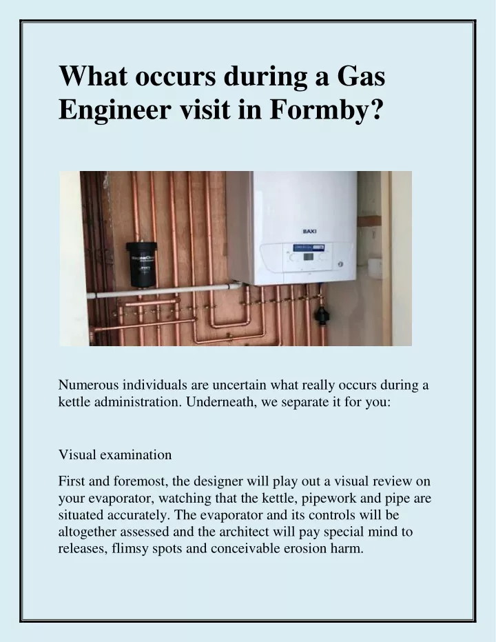 what occurs during a gas engineer visit in formby