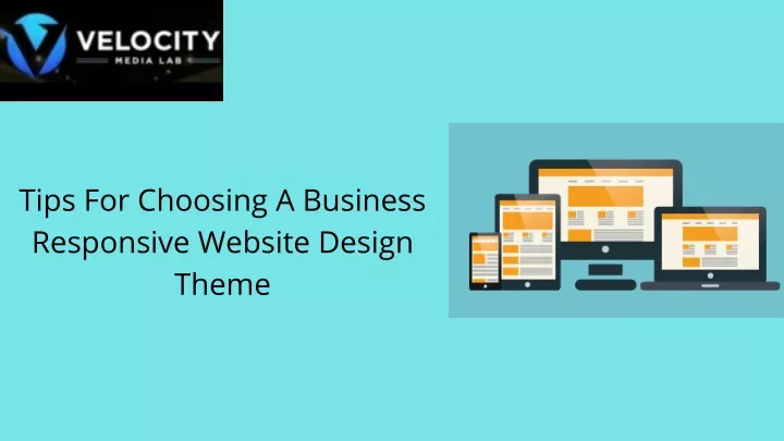 tips for choosing a business responsive website