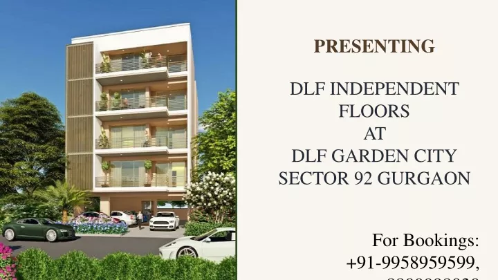 presenting dlf independent floors at dlf garden