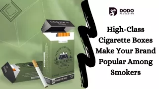 high class cigarette boxes make your brand
