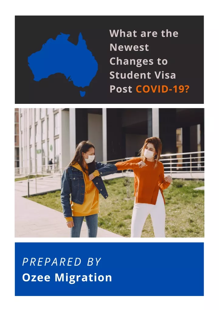 what are the newest changes to student visa post