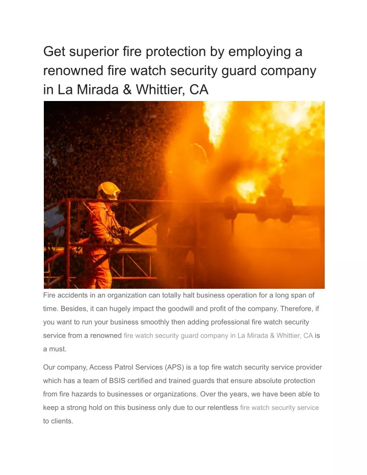 get superior fire protection by employing