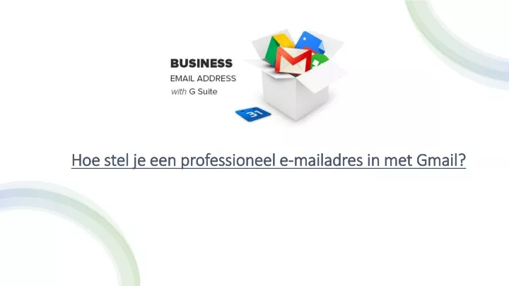 hoe stel je een professioneel e mailadres