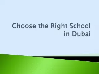 Choose the Right School in Dubai