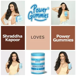 Power Girl Shraddha Kapoor Loves Power Gummies
