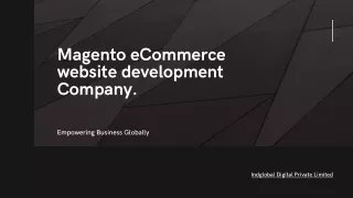 Magento eCommerce website development Company.