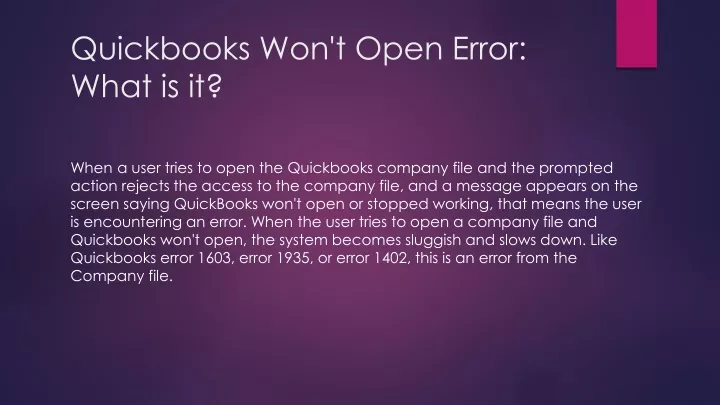 quickbooks won t open error what is it