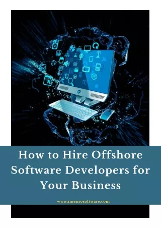 How to Hire Offshore Software Developers for Your Business