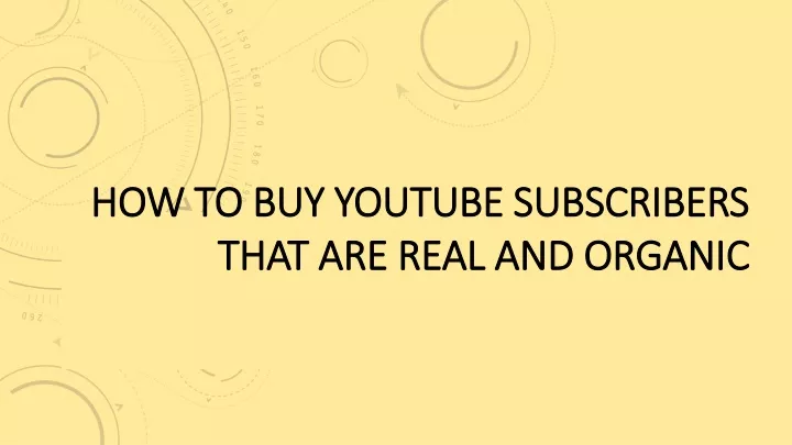 how to buy youtube subscribers that are real and organic