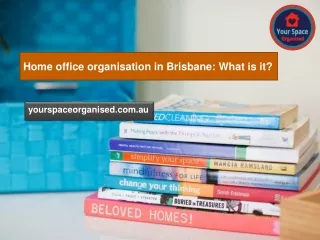 Home Organisation Brisbane