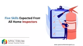 Five Skills Expected From All Home Inspectors