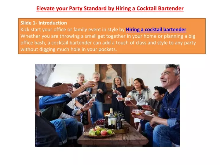 elevate your party standard by hiring a cocktail bartender