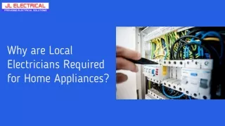 Why are Local Electricians Required for Home Appliances?