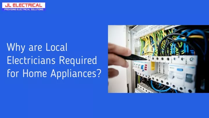 why are local electricians required for home