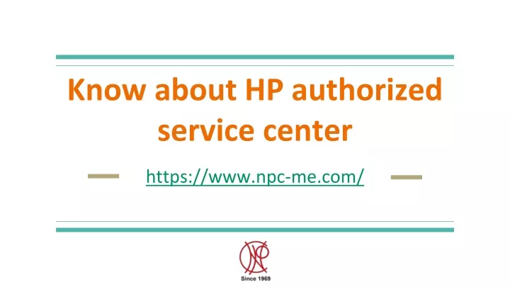 know about hp authorized service center
