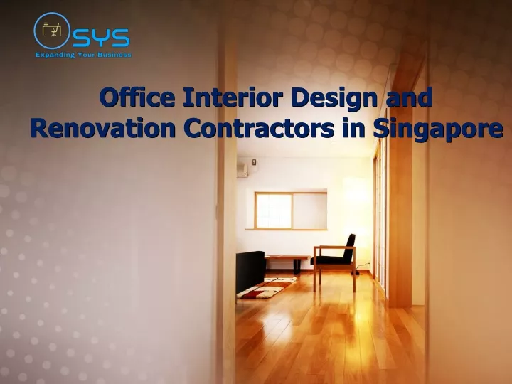 office interior design and renovation contractors in singapore