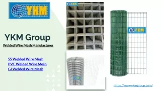 ykm group welded wire mesh manufacturer