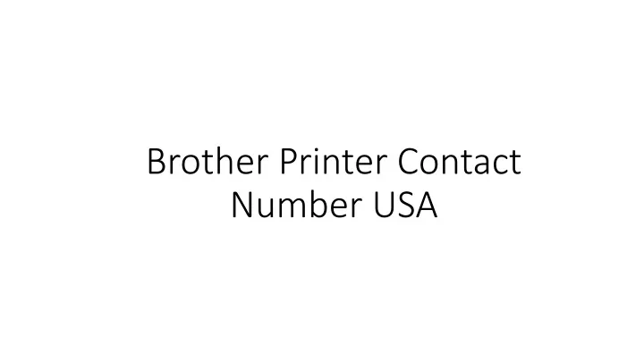 brother printer contact number usa