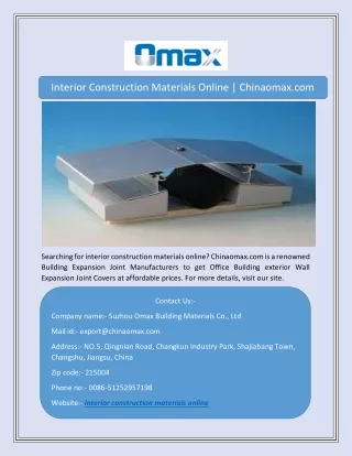 Interior Construction Materials Online | Chinaomax.com