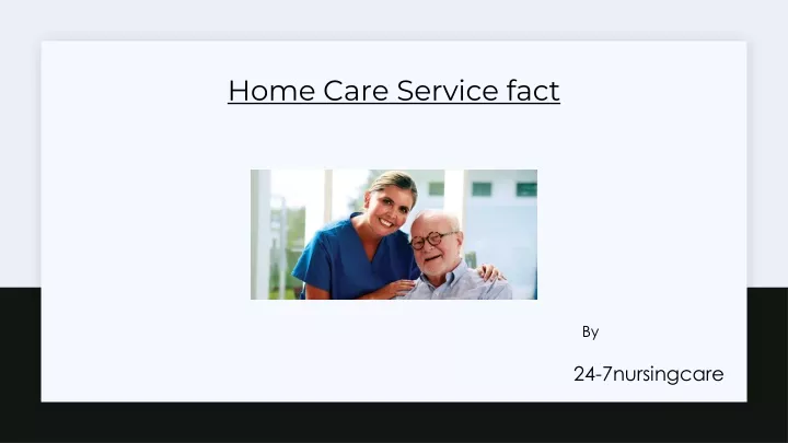 home care service fact