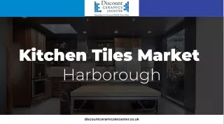 Exclusive Kitchen Tiles Market Harborough - Discount Ceramics