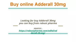 Adderall 30mg  buy online   1-909-545-6717