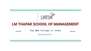 Study MBA at India's No.1 Private Institute - LMTSM THAPAR