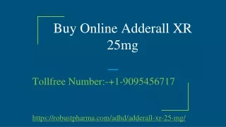 Buy Online Adderall XR 25mg  1-909-545-6717