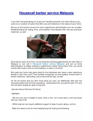 Housecall barber service Malaysia