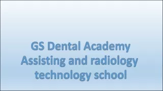 Dental academy