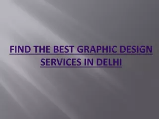 Find the best graphic design services in Delhi