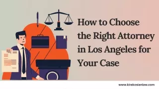 How to Select a best Lawyer in Los Angeles for Your Case