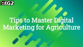 Tips to Master Digital Marketing for Agriculture