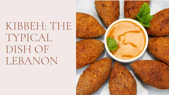 kibbeh the typical dish of lebanon