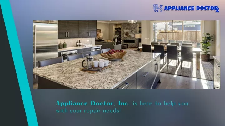 appliance doctor inc is here to help you with