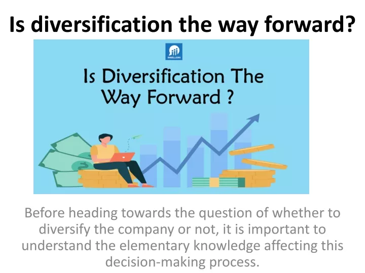 is diversification the way forward