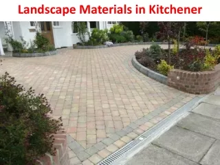 Landscape Materials in Kitchener