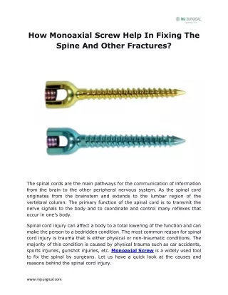 How Monoaxial Screw Help In Fixing The Spine And Other Fractures