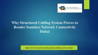 why structured cabling system proves to render seamless network connectivity dubai