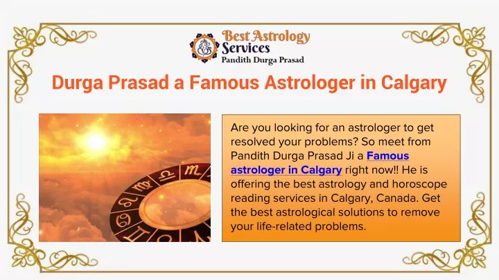durga prasad a famous astrologer in calgary