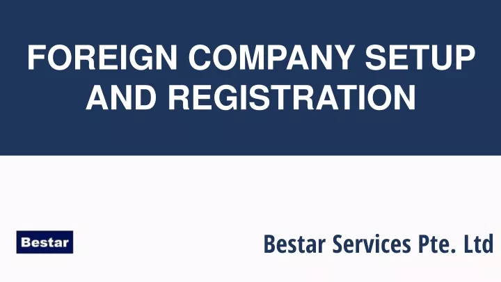 foreign company setup and registration