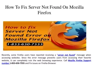 Call 1-855-650-7555 - How To Fix Server Not Found On Mozilla Firefox