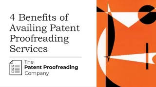 4 Benefits of Availing Patent Proofreading Services