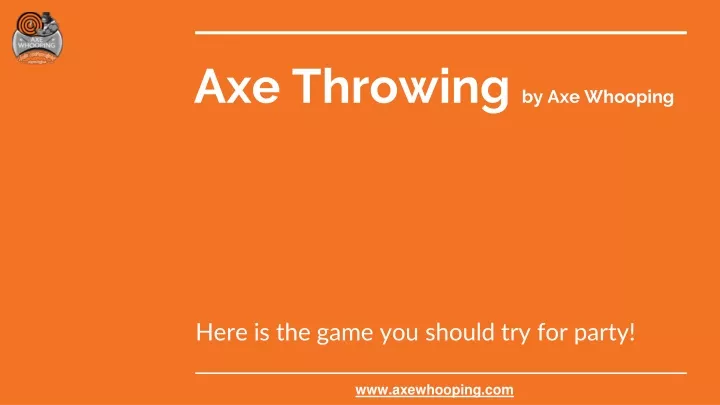 axe throwing by axe whooping