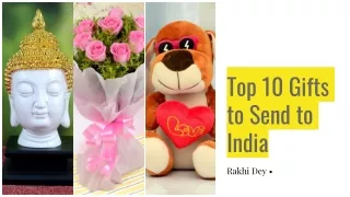Top 10 Gifts to India