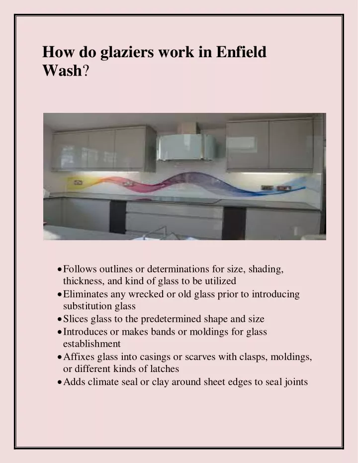 how do glaziers work in enfield wash