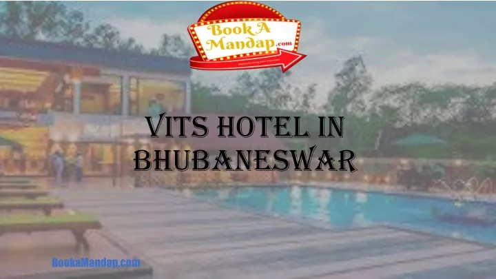 vits hotel in bhubaneswar